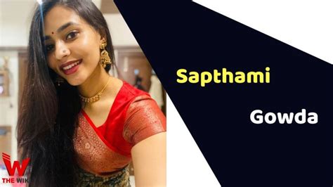 sapthami gowda family|Sapthami Gowda (Actress) Height, Weight, Age,。